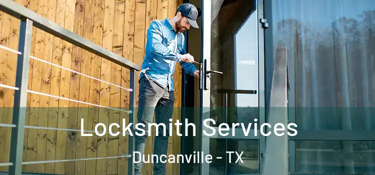 Locksmith Services Duncanville - TX