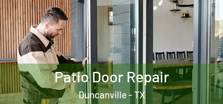  Patio Door Repair Duncanville - TX