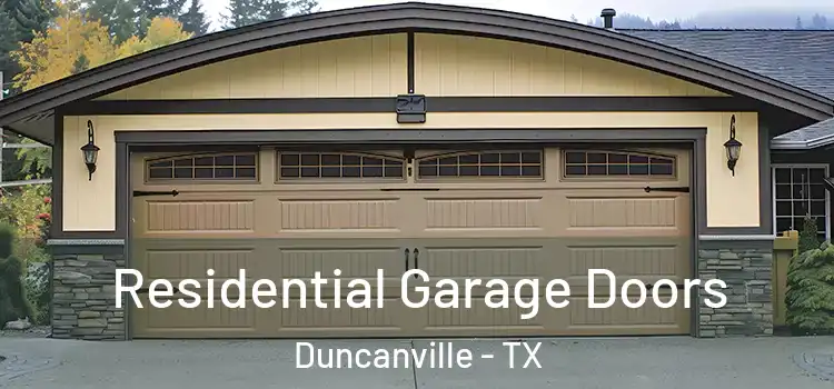  Residential Garage Doors Duncanville - TX