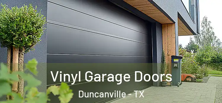  Vinyl Garage Doors Duncanville - TX